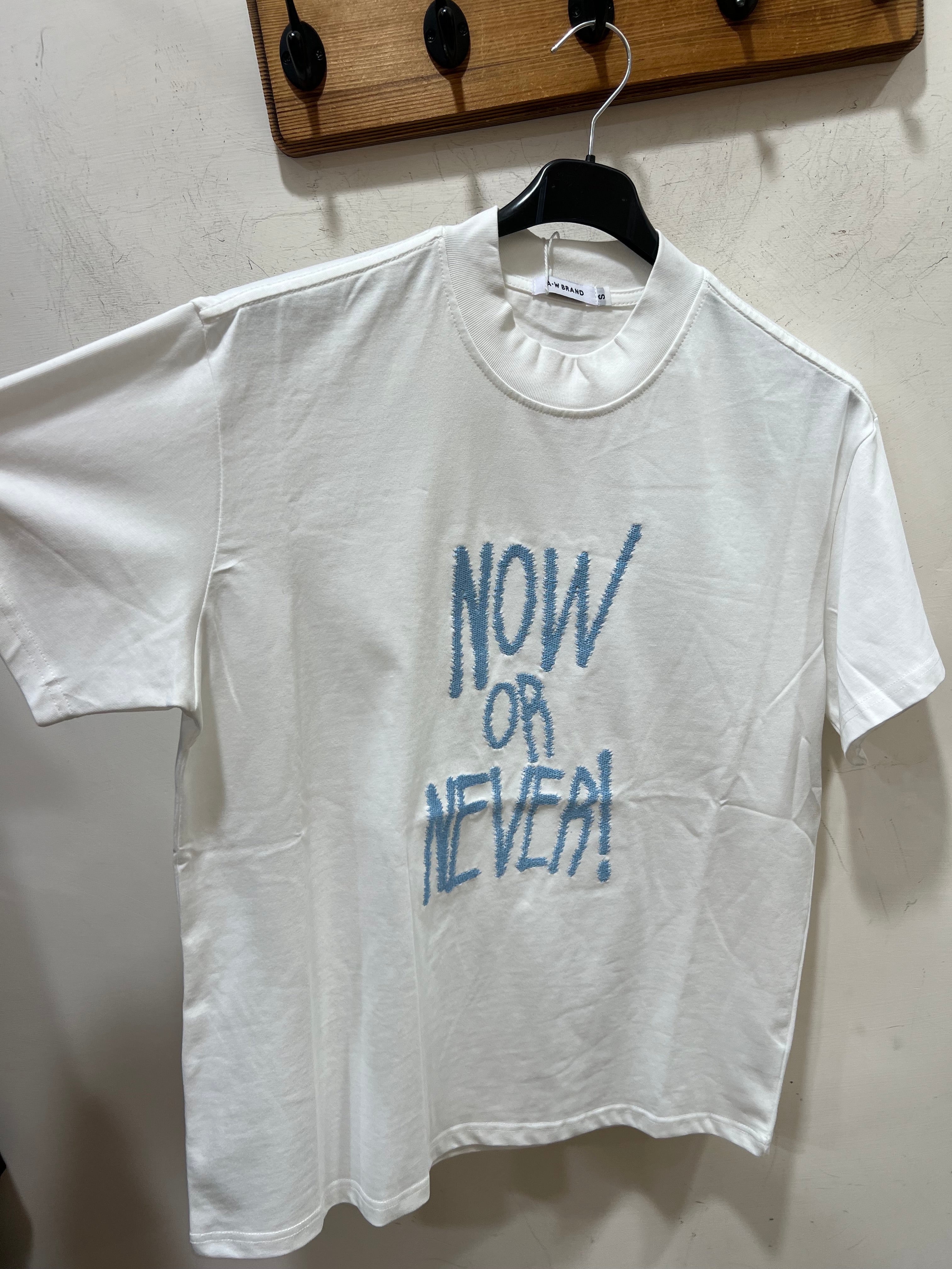 T-shirt “Now or Never”
