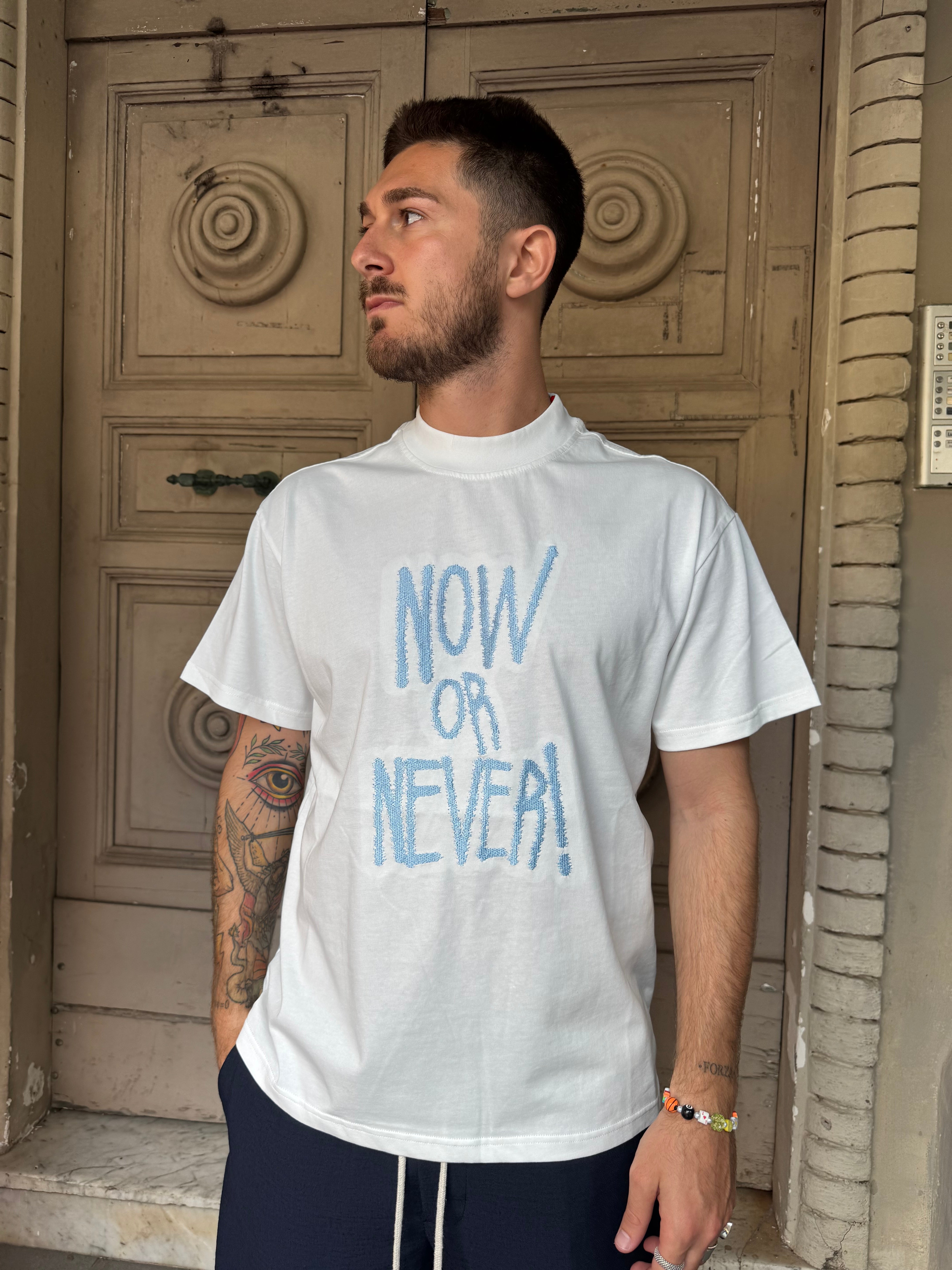 T-shirt “Now or Never”